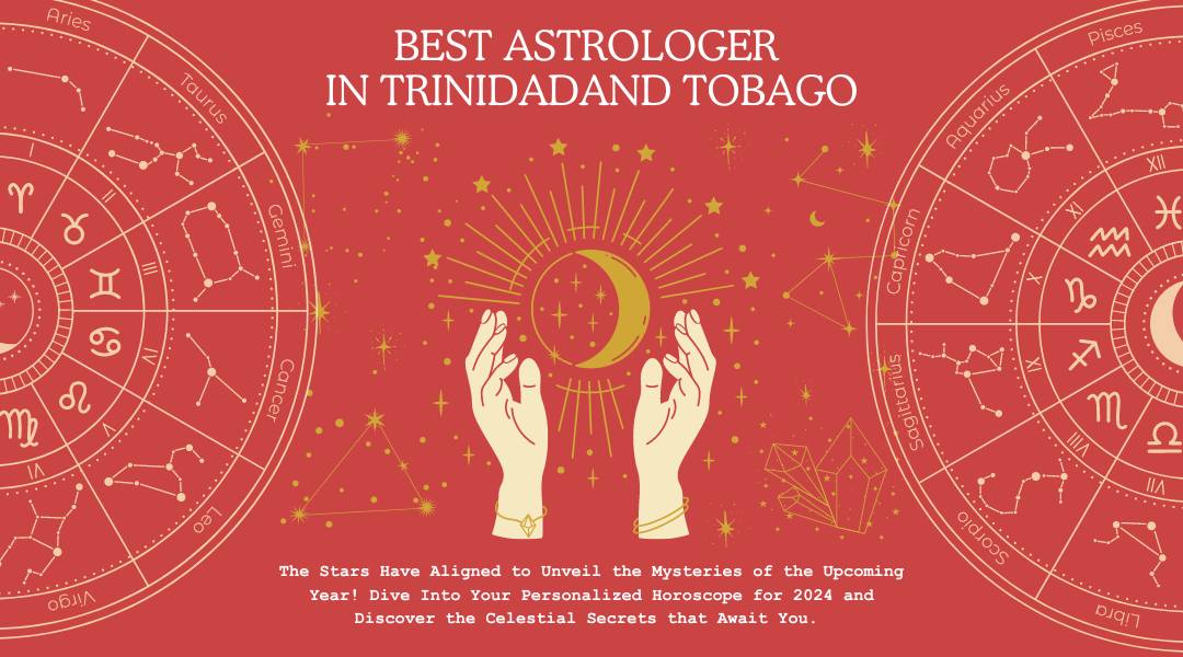 Best Astrologer in Trinidad and Tobago